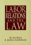 Labor Relations and the Law cover