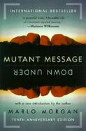 Mutant Message Down Under cover