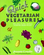 Quick Vegetarian Pleasures cover