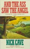 And the Ass Saw the Angel cover