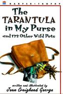 The Tarantula in My Purse And 172 Other Wild Pets cover