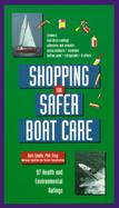Shopping for Safer Boat Care: 100 Health and Environmental Ratings cover