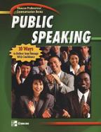 Public Speaking 10 Ways to Deliver Your Message With Confidence cover