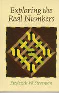 Exploring the Real Numbers cover