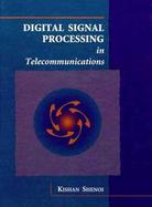 Digital Signal Processing in Telecommunications cover
