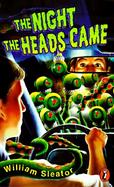 The Night the Heads Came cover