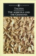 The Agricola and the Germania And the Germania cover
