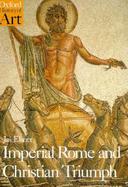 Imperial Rome and Christian Triumph The Art of the Roman Empire Ad 100-450 cover