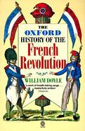 The Oxford History of the French Revolution cover