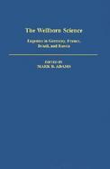 The Wellborn Science Eugenics in Germany, France, Brazil, and Russia cover