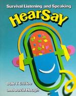 Hearsay Survival Listening and Speaking cover