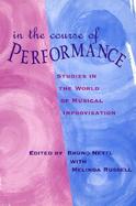 In the Course of Performance Studies in the World of Musical Improvisation cover