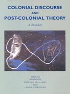 Colonial Discourse and Post-Colonial Theory A Reader cover