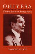 Ohiyesa Charles Eastman, Santee Sioux cover