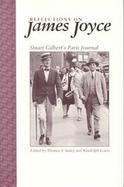 Reflections on James Joyce: Stuart Gilbert's Paris Journal cover