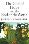 The God of Hope and the End of the World cover
