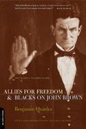 Allies for Freedom & Blacks on John Brown cover