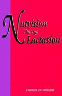 Nutrition During Lactation cover