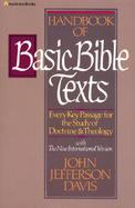 Handbook of Basic Bible Texts Every Key Passage for Study of Doctrine and Theology cover