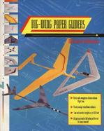 Big Wing Paper Gliders cover
