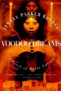 Voodoo Dreams A Novel of Marie Laveau cover