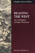Reading the West An Anthology of Dime Westerns cover