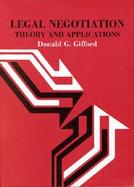 Legal Negotiation Theory and Applications cover