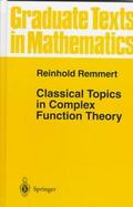 Classical Topics in Complex Function Theory cover