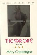 The Star Cafe & Other Stories cover