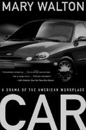 Car A Drama of the American Workplace cover