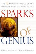 Sparks of Genius: The Thirteen Thinking Tools of the World's Most Creative People cover