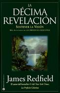 LA Decima Revelacion Sostener LA Vision cover