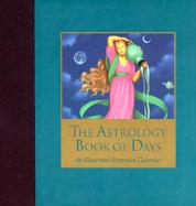 Astrology Book of the Day: An Illustrated Perpetual Calendar cover