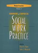 Handbook of Empirical Social Work Practice, Volume 1, Mental Disorders, cover