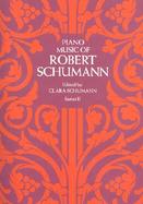 Piano Music of Robert Schumann Series 2 cover