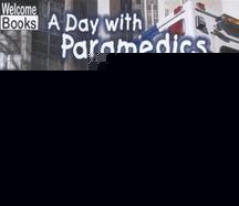 A Day With Paramedics cover