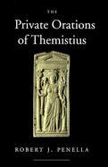 The Private Orations of Themistius cover