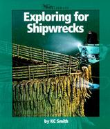 Exploring for Shipwrecks cover