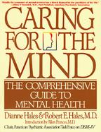 Caring for the Mind The Comprehensive Guide to Mental Health cover
