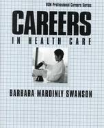 Careers In Health Care cover