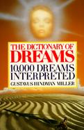 The Dictionary of Dreams 10,000 Dreams Interpreted cover