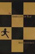 The Ambiguity of Play cover