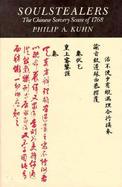 Soulstealers The Chinese Sorcery Scare of 1768 cover