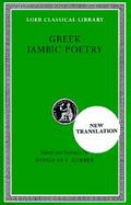 Greek Iambic Poetry From the Seventh to Fifth Centuries Bc cover