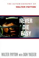 Never Die Easy cover