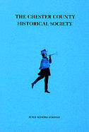 Chester County Historical Society cover