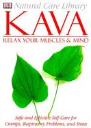 Kava: Relax Your Muscles & Mind cover