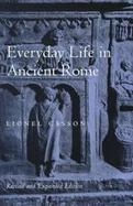 Everyday Life in Ancient Rome cover