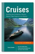 Cruises: Cruising the Caribbean, Mexico, Hawaii, New England, and Alaska with Coupons cover