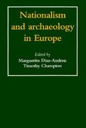Nationalism and Archeology in Europe cover